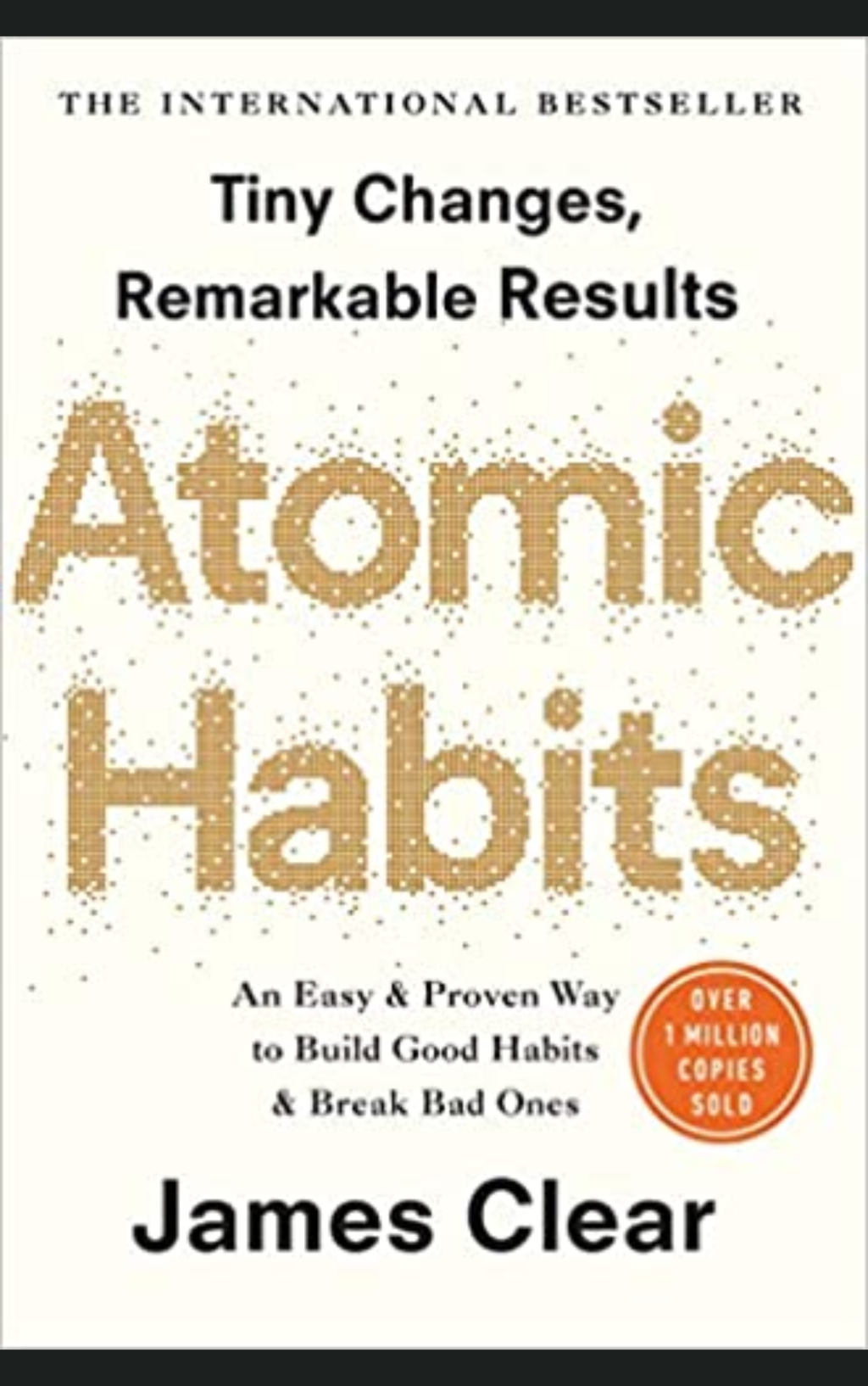 Atomic Habits – James Clear